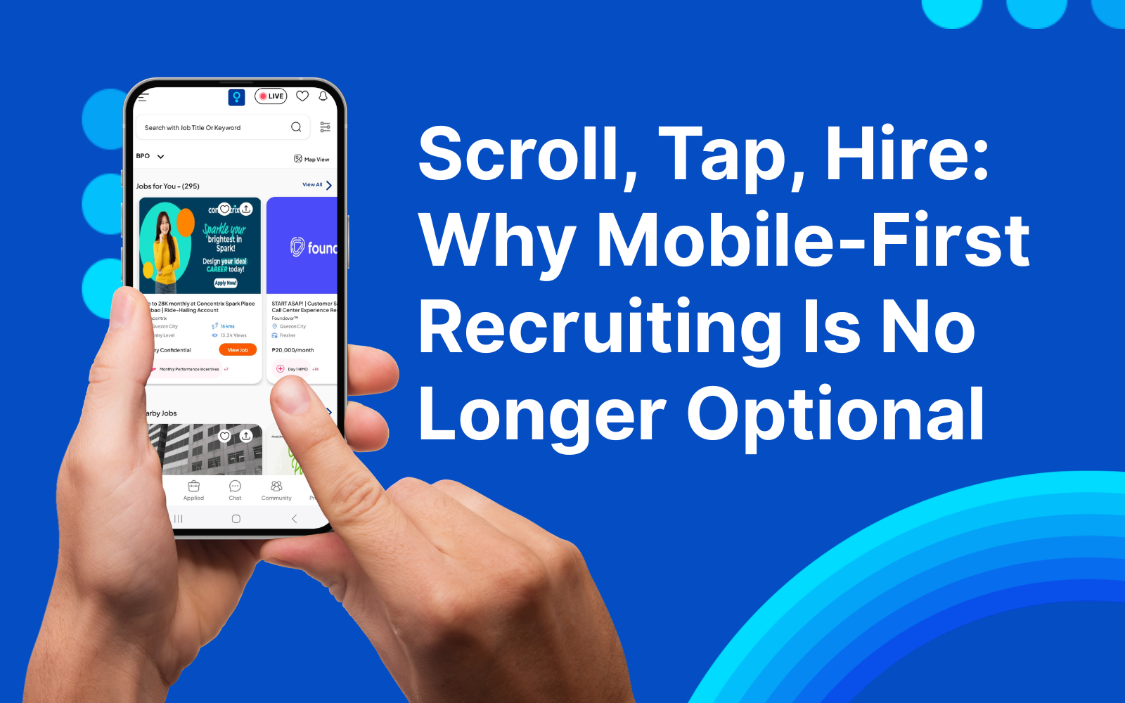 Scroll-Tap-Hire-Why-Mobile-First-Recruiting-Is-No-Longer-Optional