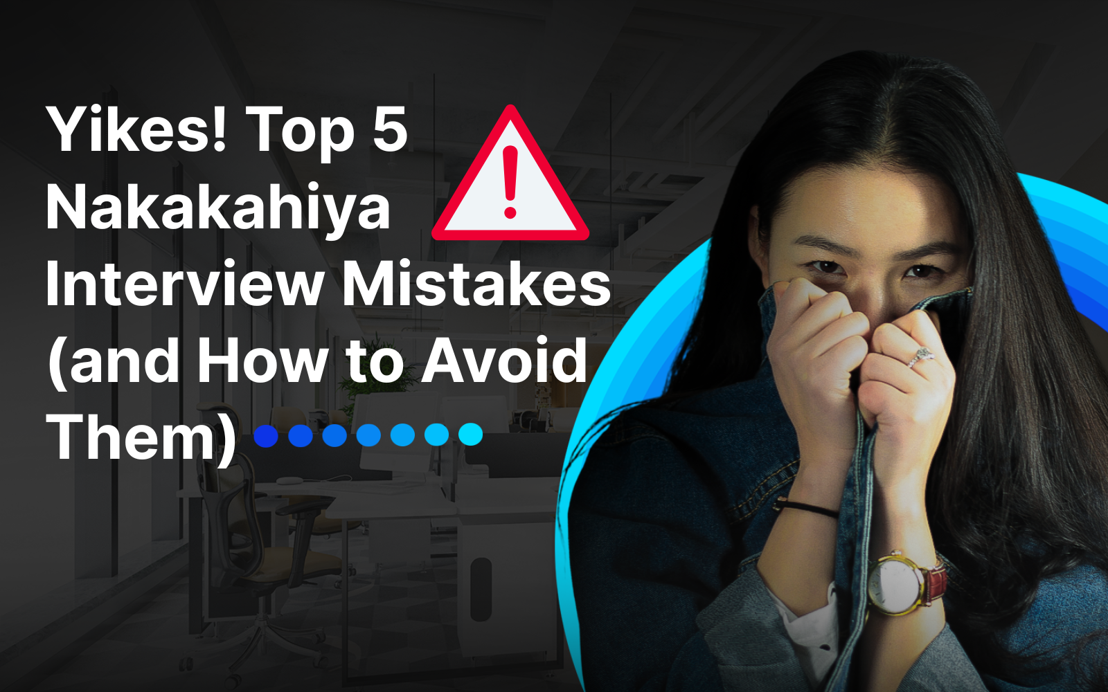 Yikes-Top-5-Nakakahiya-Interview-Mistakes-and-How-to-Avoid-Them