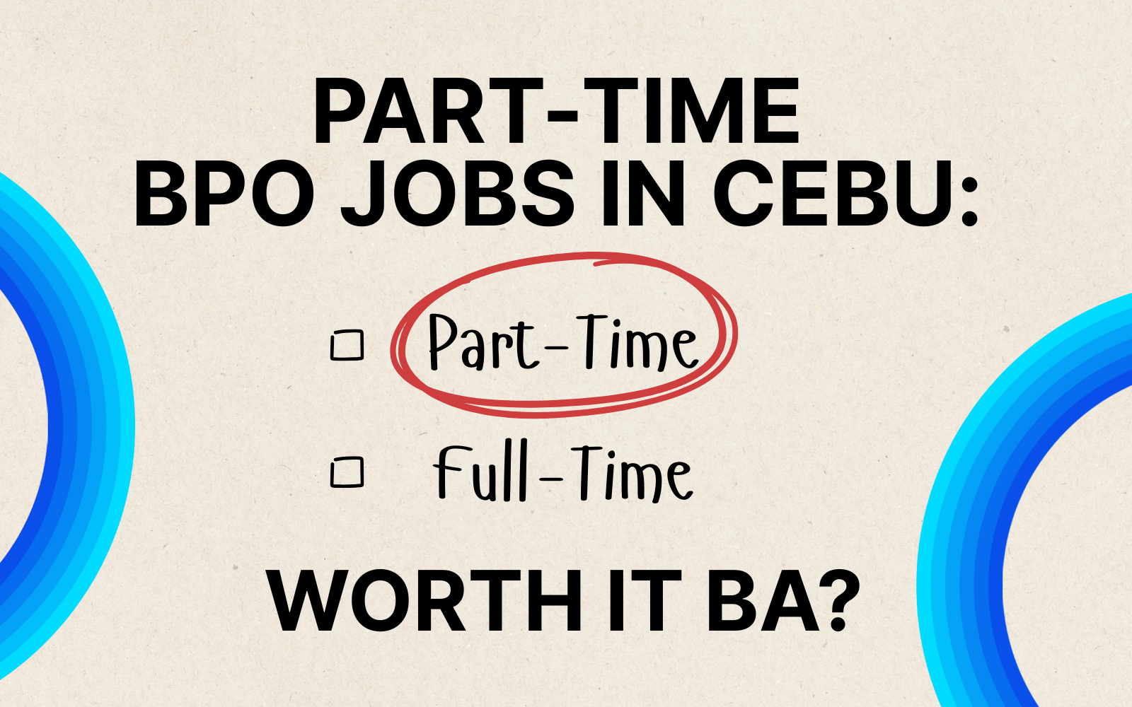 Part-Time-BPO-Jobs-in-Cebu-Worth-It-Ba