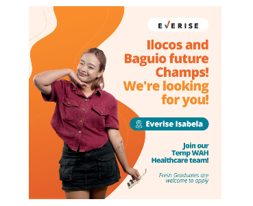 Ilocos and Baguio Candidates Apply now! | Everise Isabela